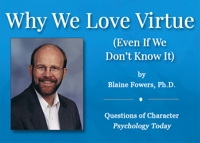 Fowers-why-we-love-virtue